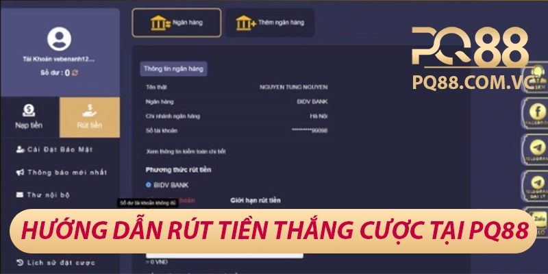 PQ88 bhanucdn - Sân Chơi Cá Cược Đẳng Cấp Châu Á 31 Hướng dẫn rút tiền thắng cược tại PQ88